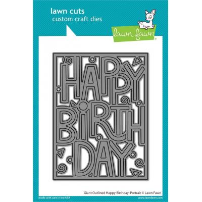 Lawn Fawn Lawn Cuts -  Giant Outlined Happy Birthday: Portrait